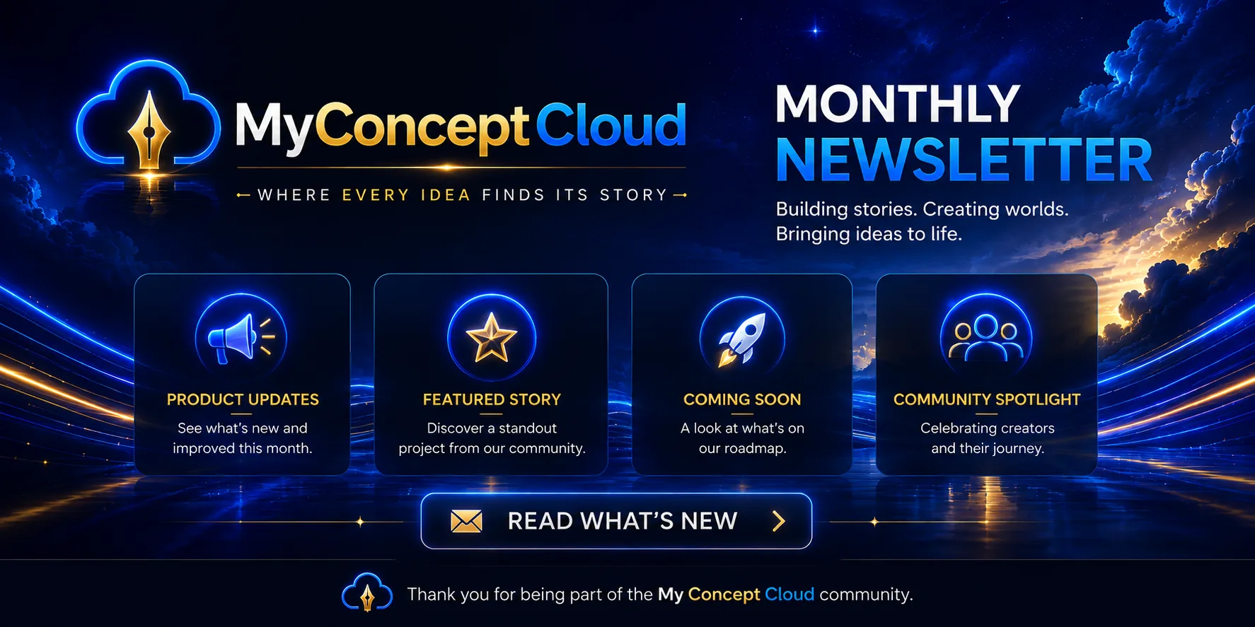 MyConceptCloud Monthly Newsletter — product updates, featured stories, what's coming, and community spotlights
